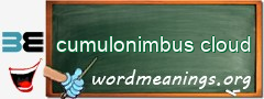 WordMeaning blackboard for cumulonimbus cloud